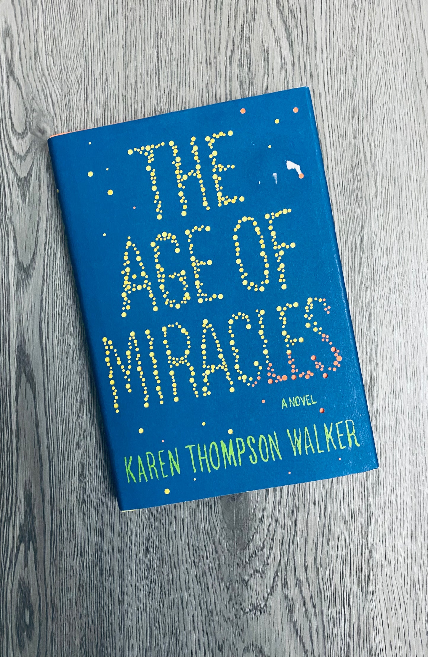 The Age of Miracles by Karen Thompson Walker-Hardcover