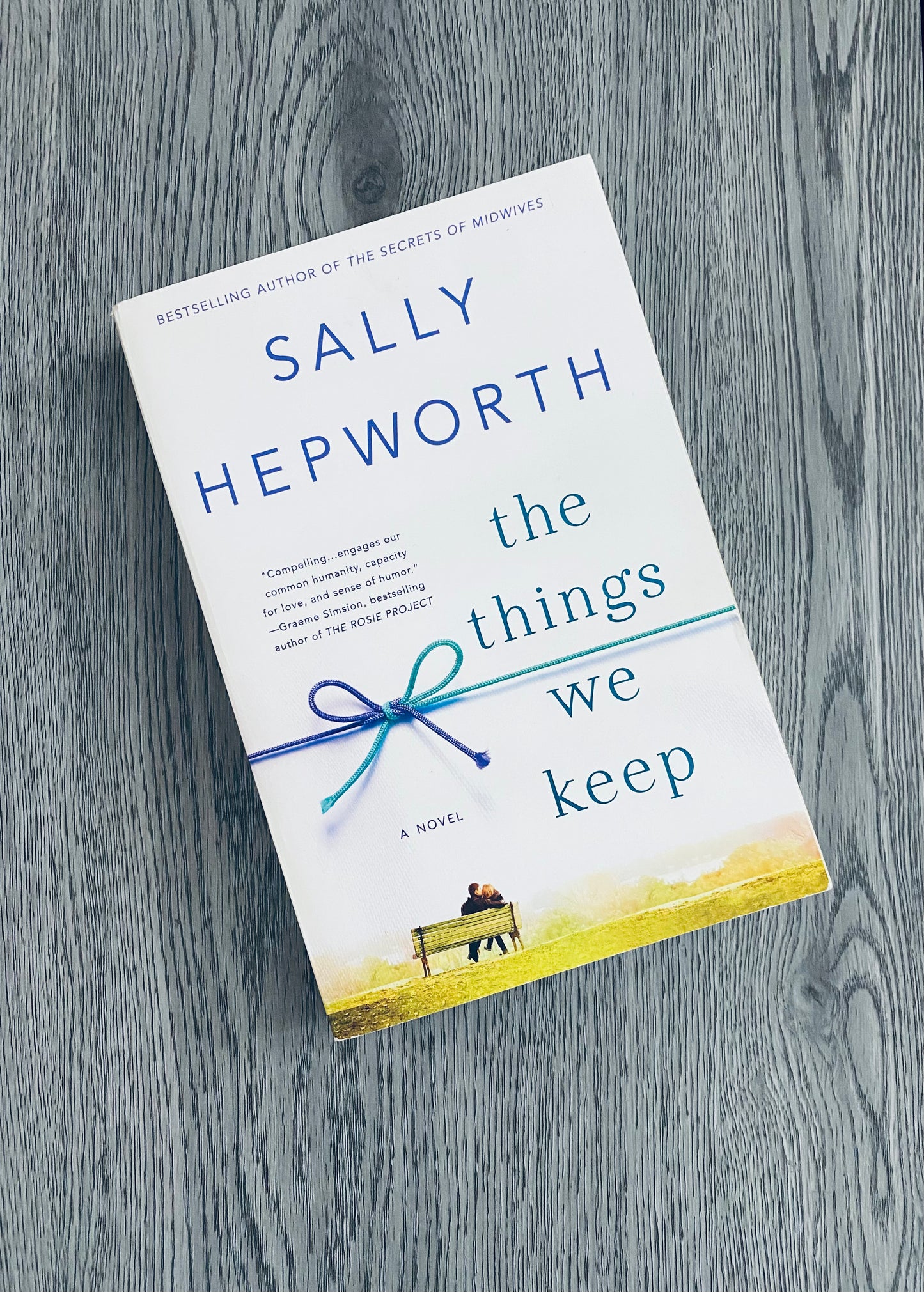 The Things We Keep by Sally Hepworth