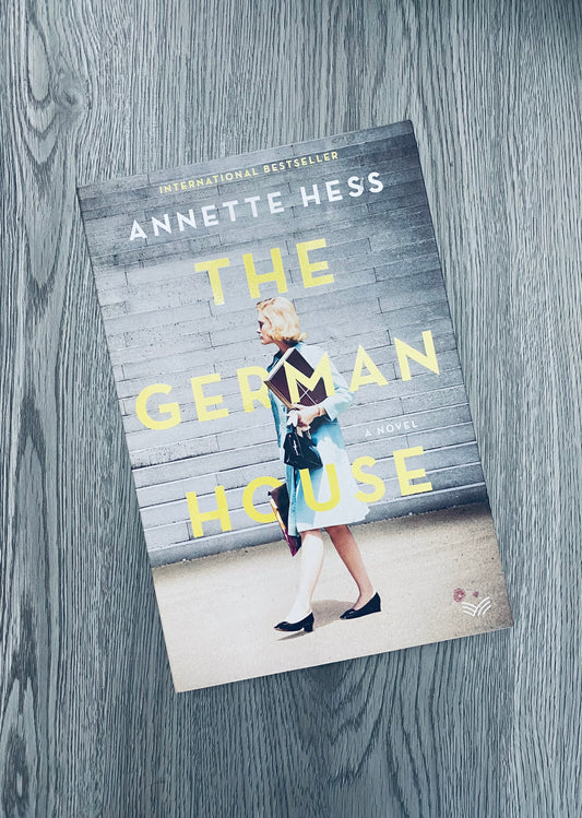 The German House by Annette Hess