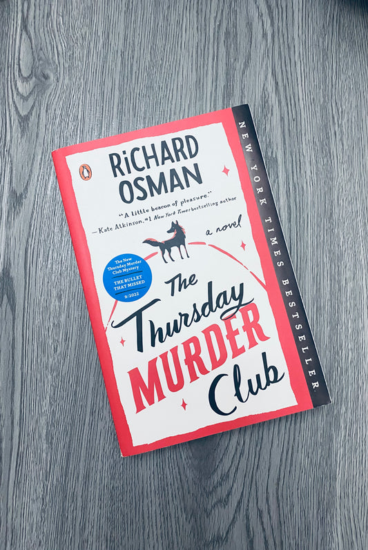 The Thursday Murder Club (Thursday Murder Club #1) by Richard Osman