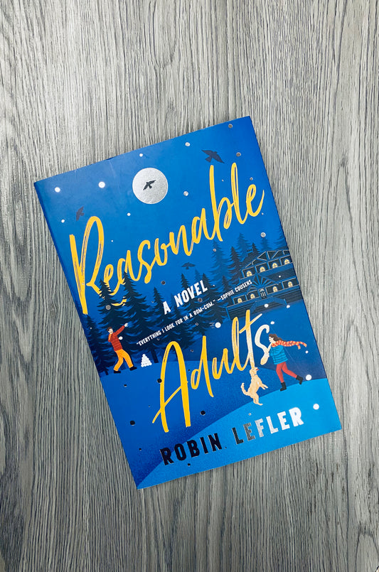 Reasonable Adults by Robin Lefler