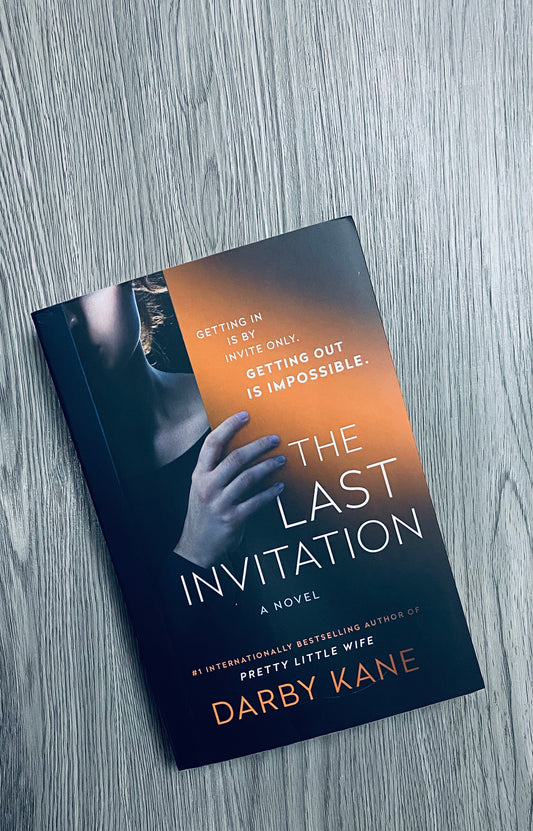 The Last Invitation by Darby Kane