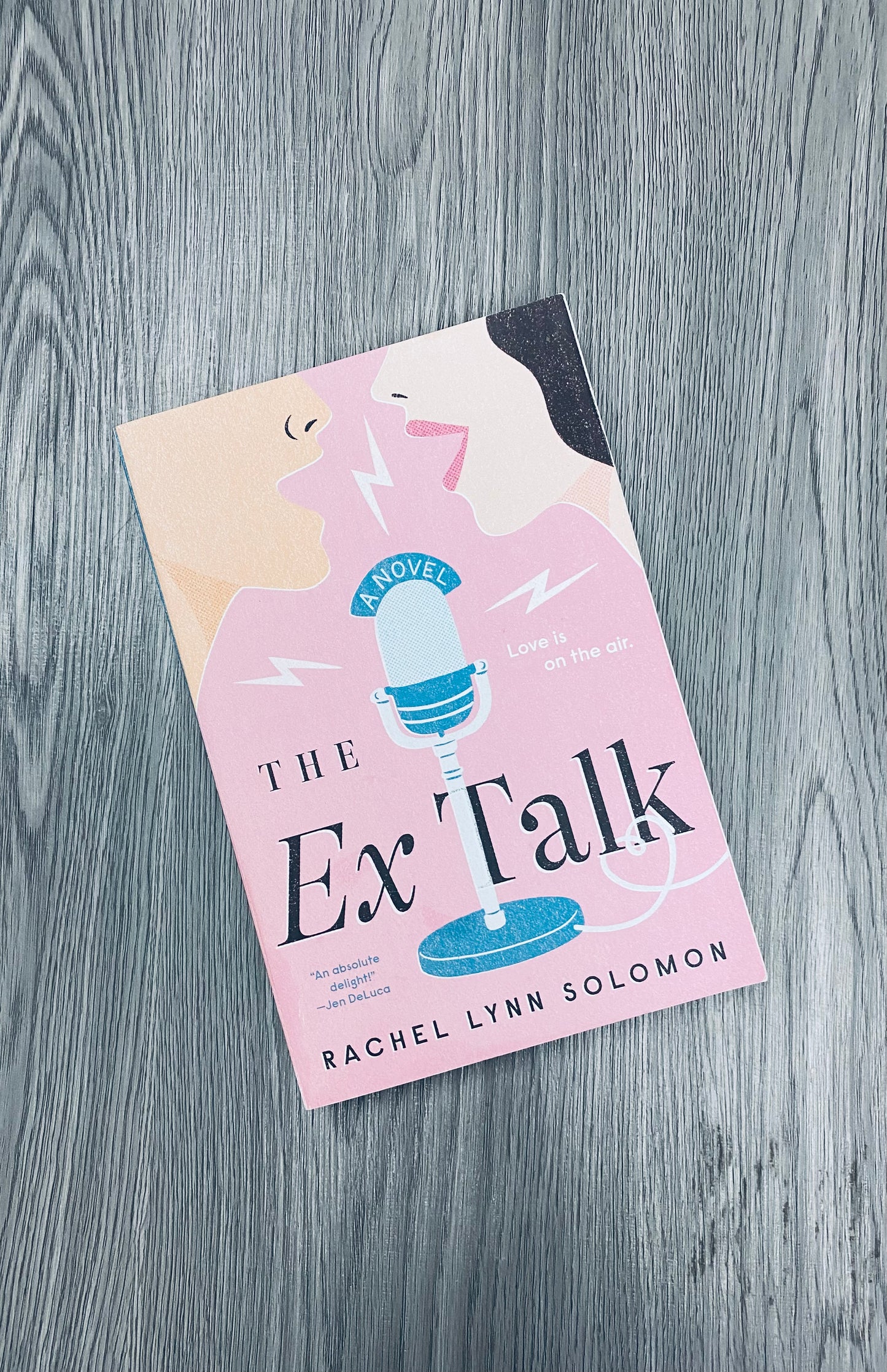 The Ex Talk by Rachel Lynn Solomon