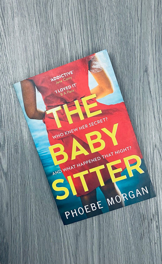 The Babysitter by Phoebe Morgan-Used
