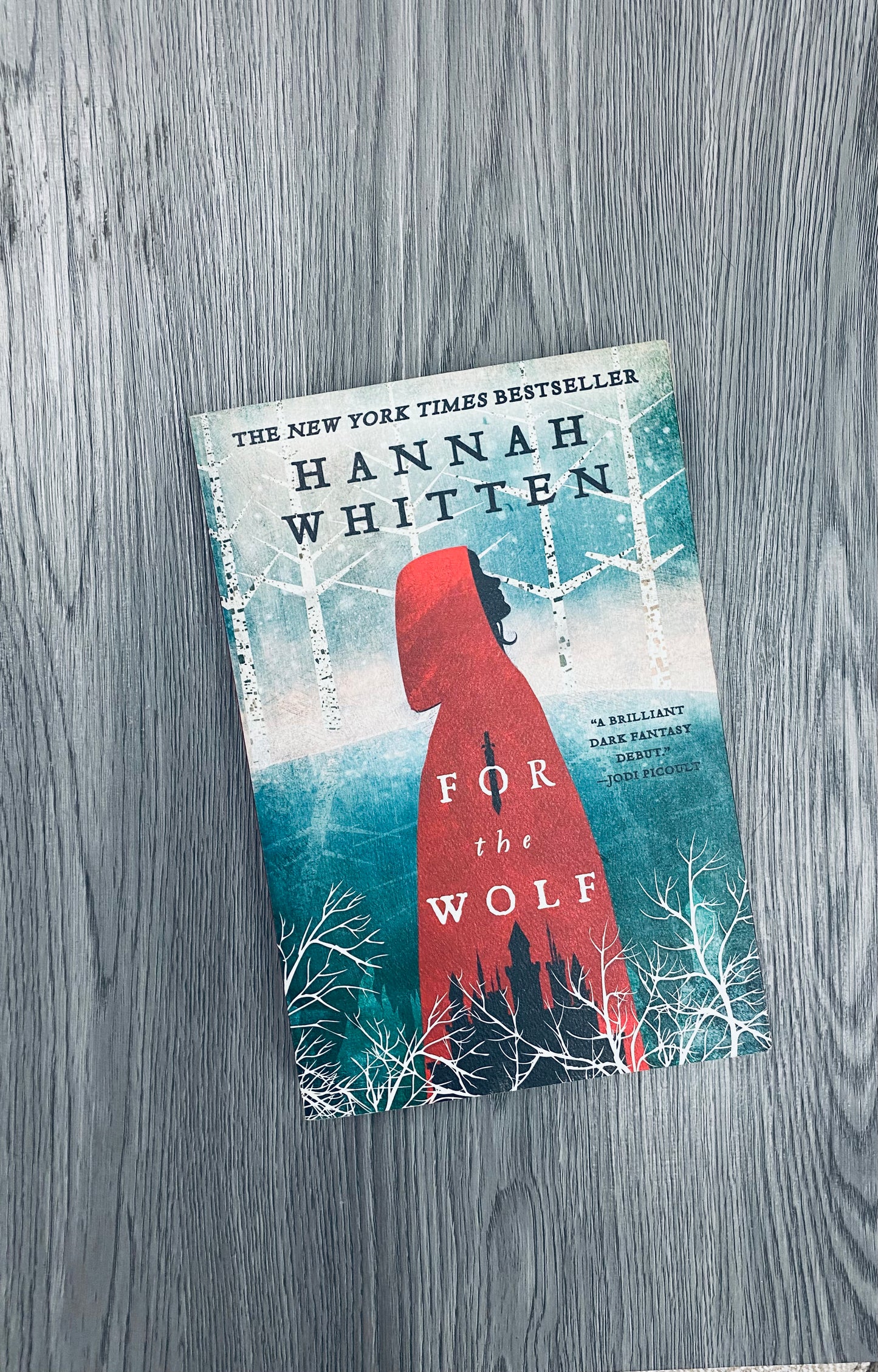 For The Wolf (Wilderwood #1 ) by Hannah F. Whitten