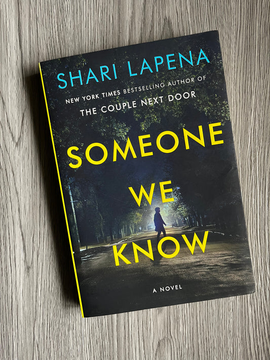 Someone We Know by Shari Lapena-Used