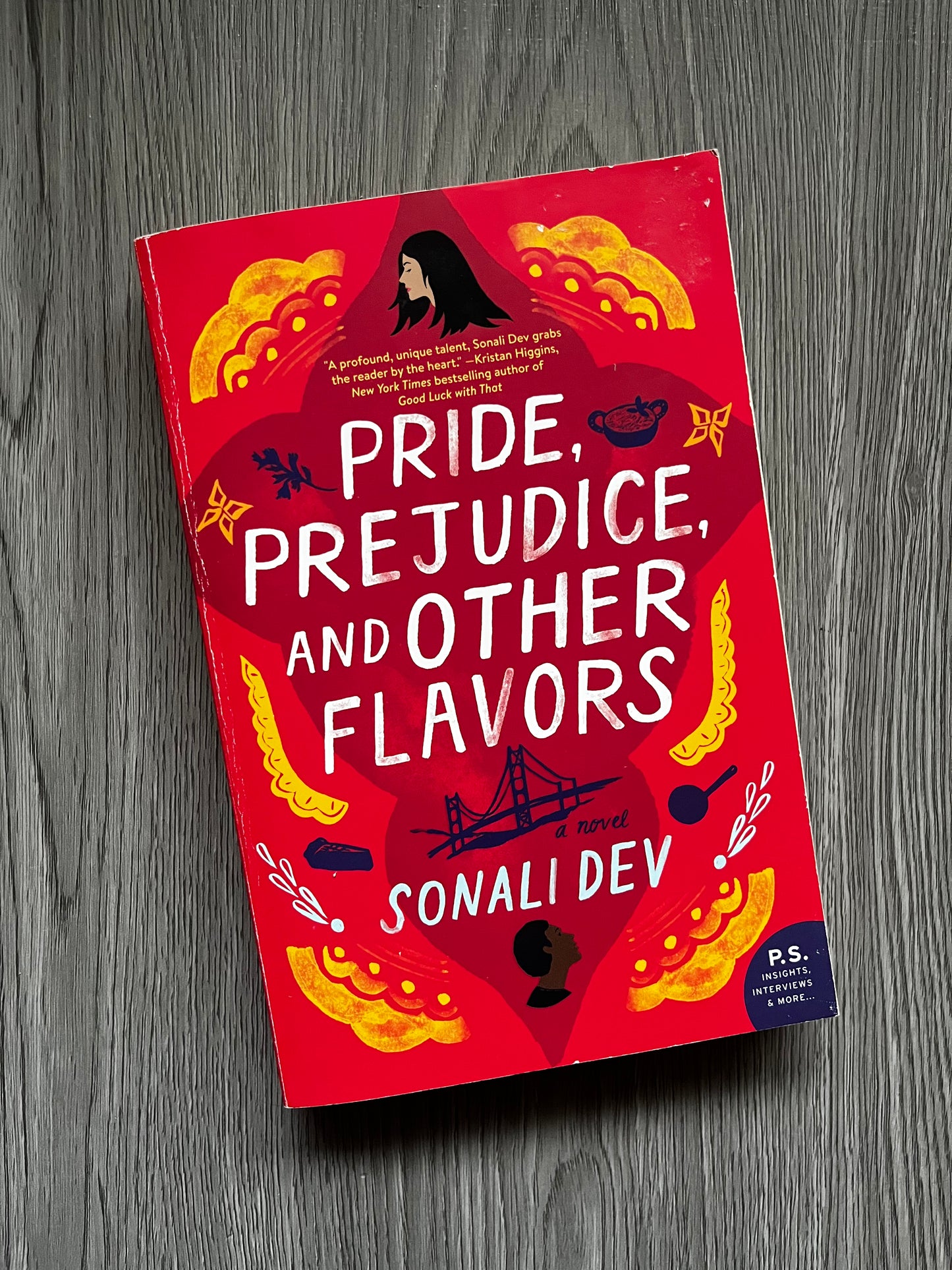 Pride, Prejudice, and Other Flavors (The Rajes #1) by Sonali Dev