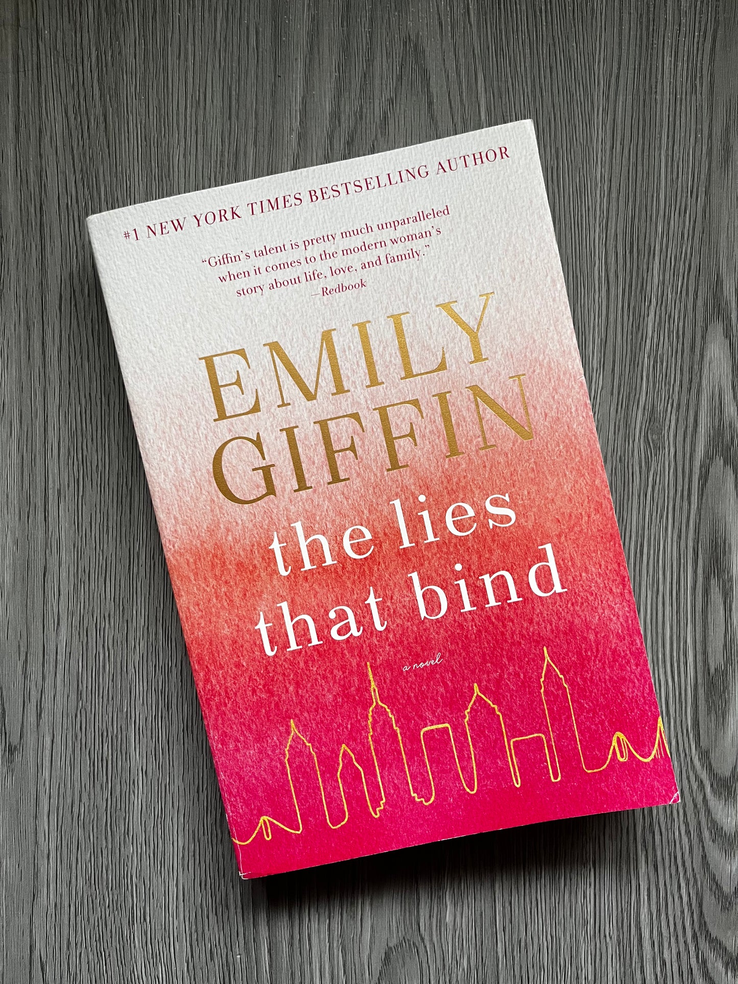 The Lies that Bind by Emily Giffin