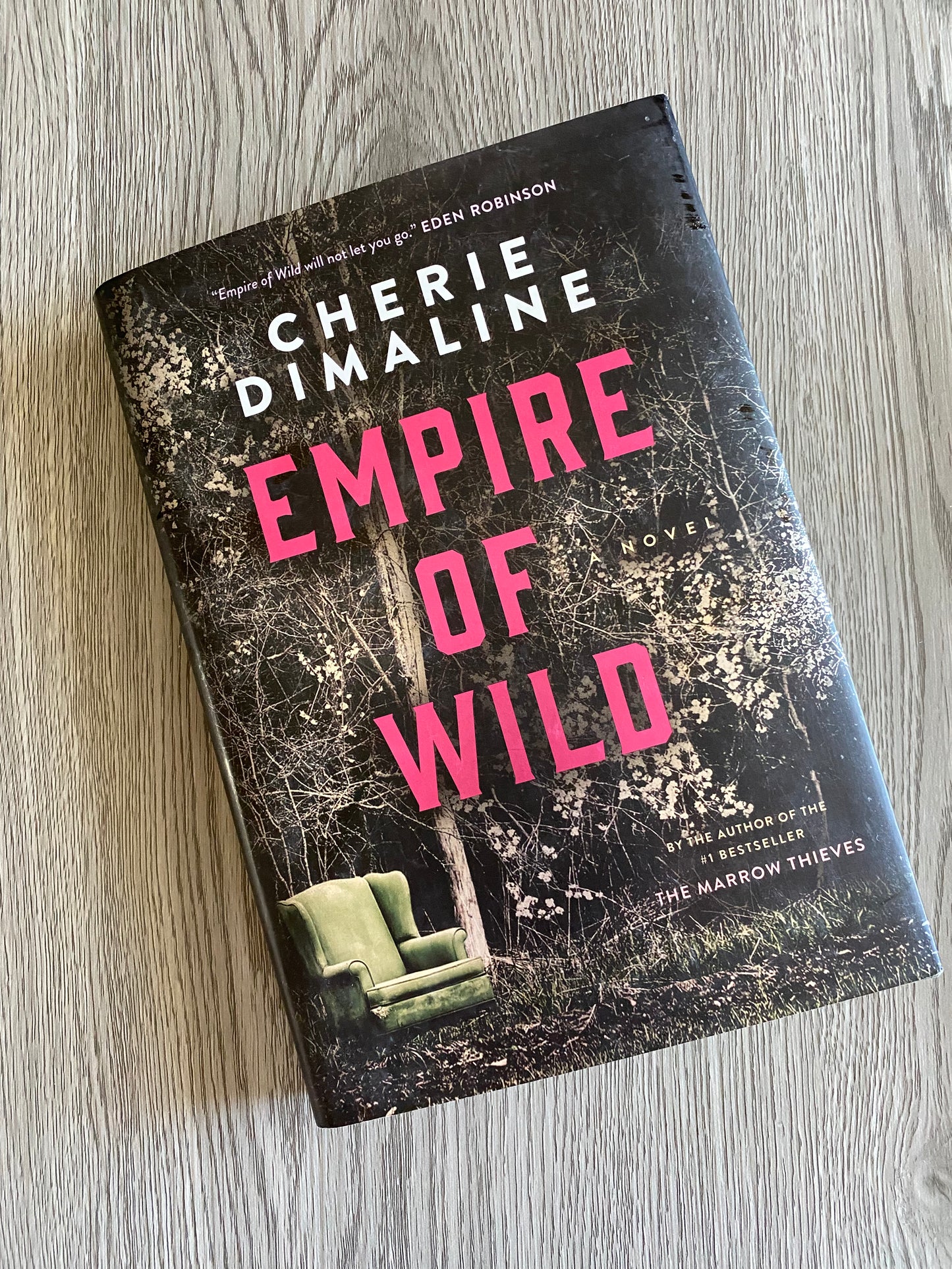 Empire of Wild by Cherie Dimaline - Hardcover