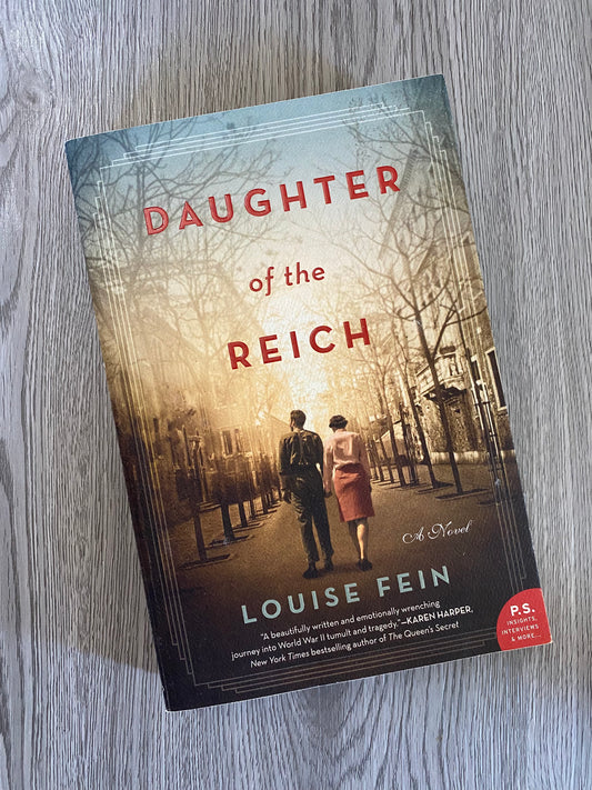 Daughter of the Reich by Louise Fein-Used