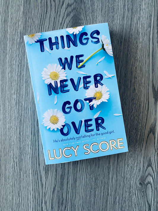Things We Never Got Over (Knockemout #1) by Lucy Score - Used