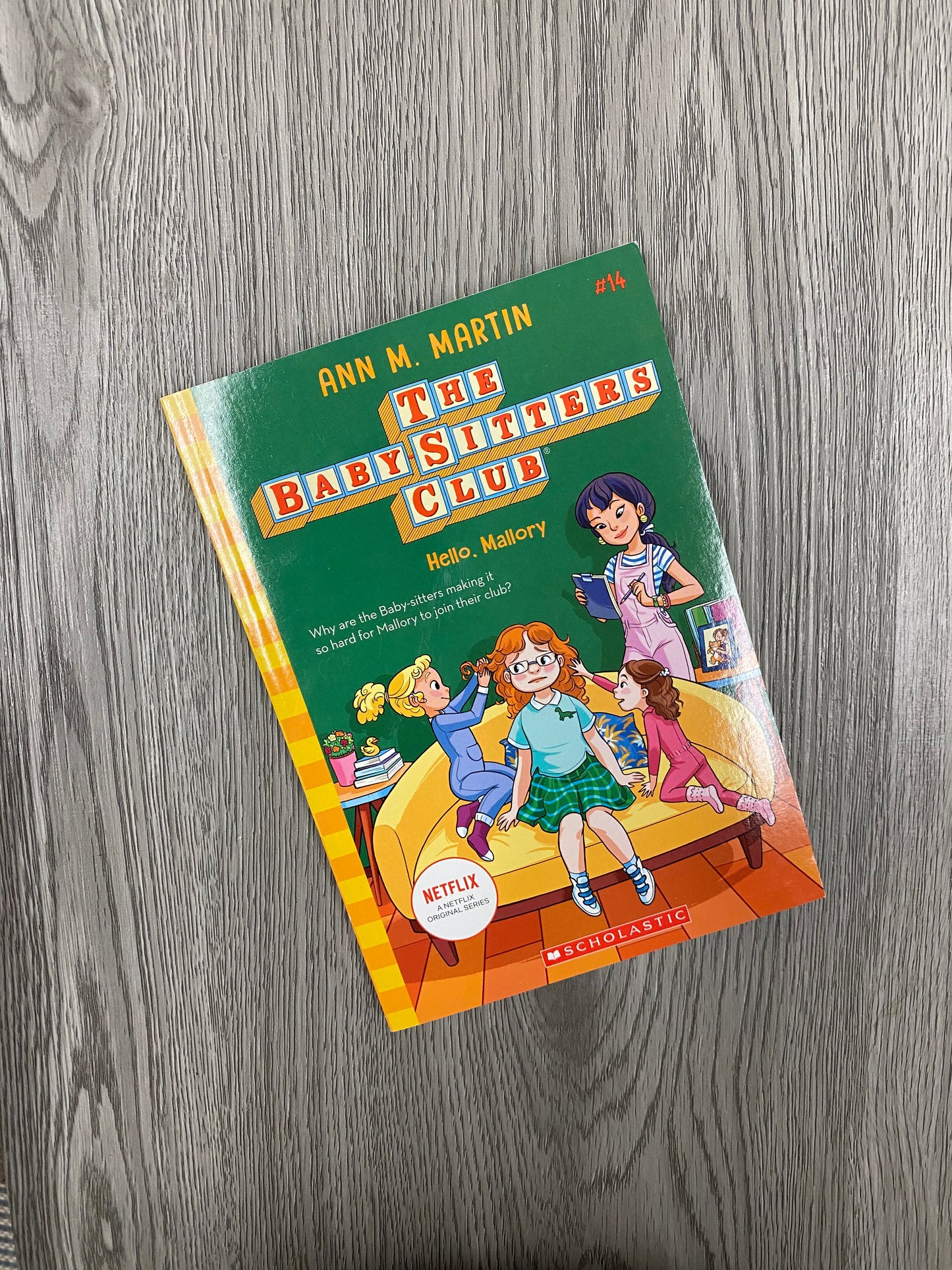 The Babysitters Club by Ann M. Martin