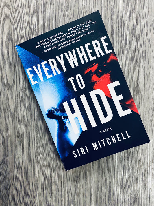 Everywhere to Hide by Siri Mitchell