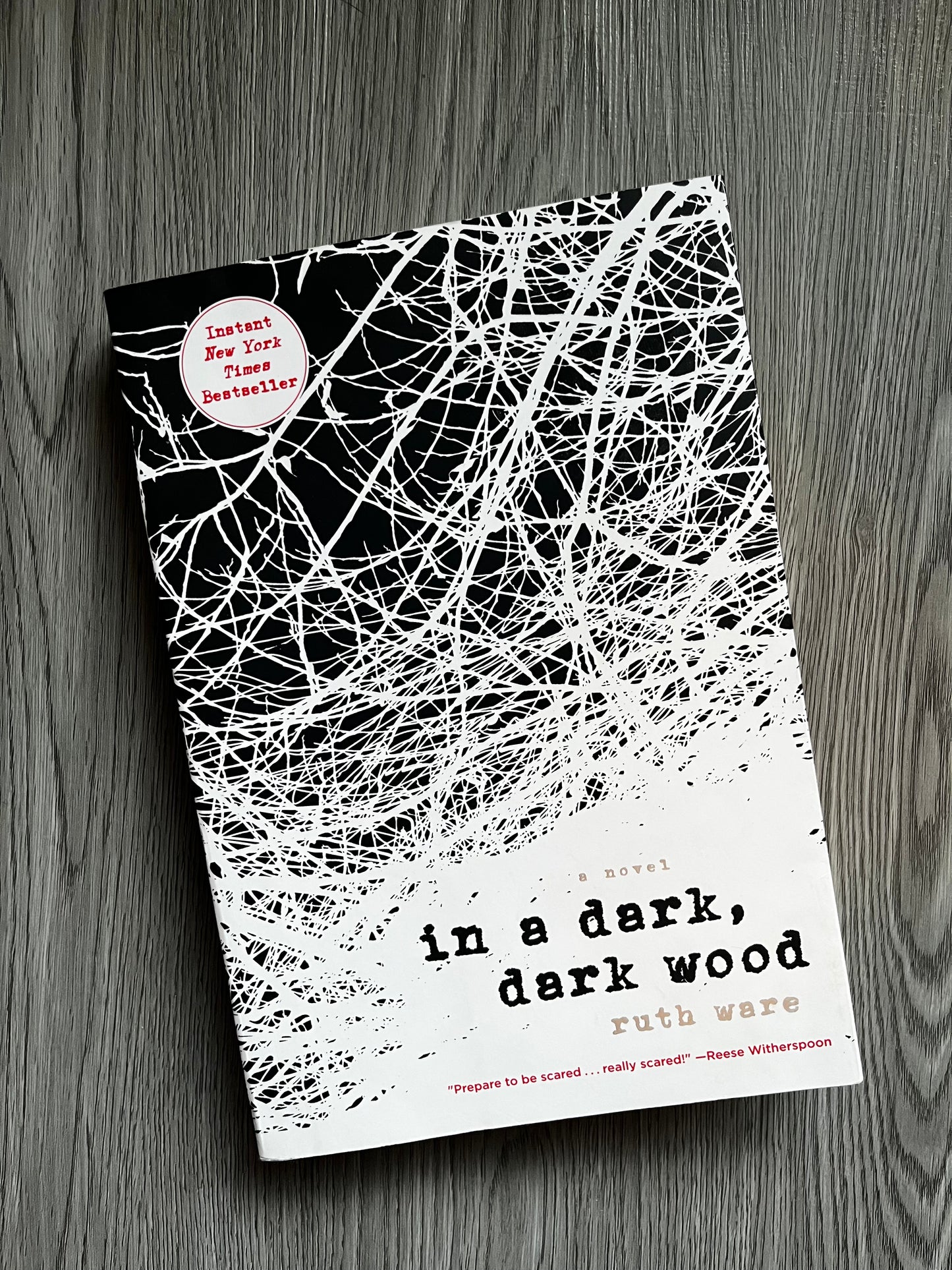 In a Dark Dark Wood by Ruth Ware