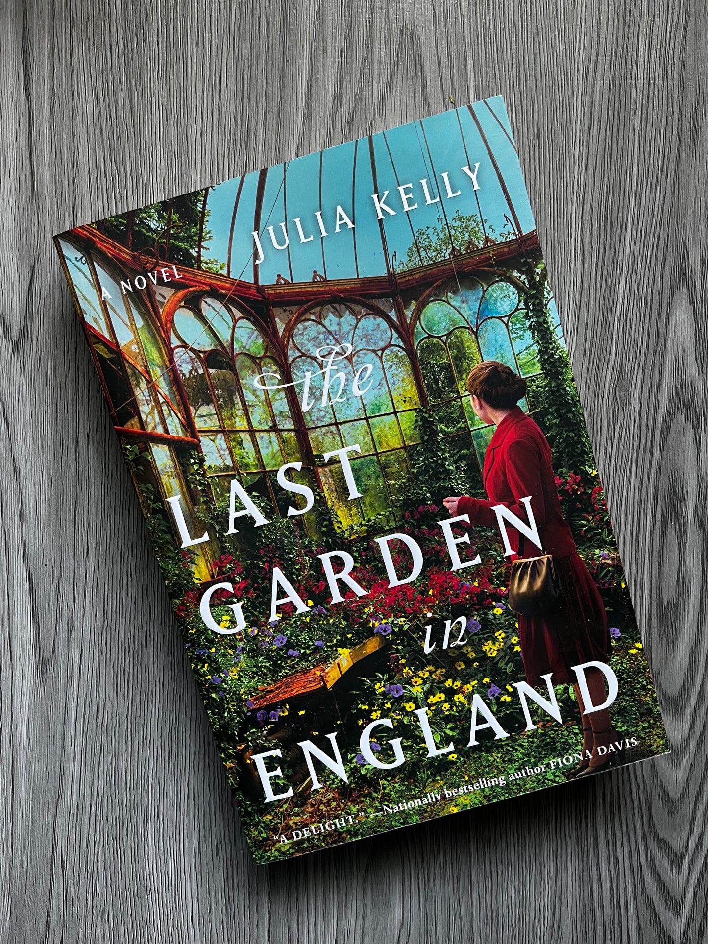 The Last Garden in England by Julie Kelly