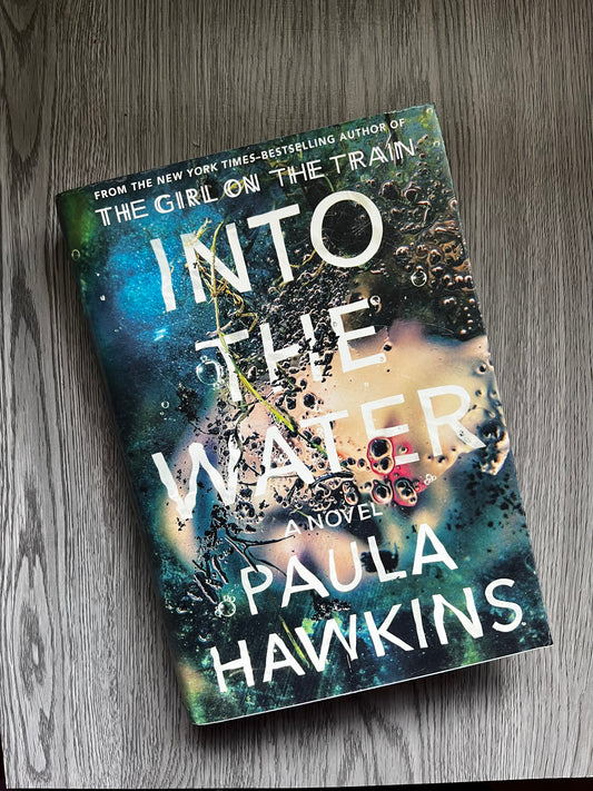 Into the Water by Paula Hawkins - Hardcover