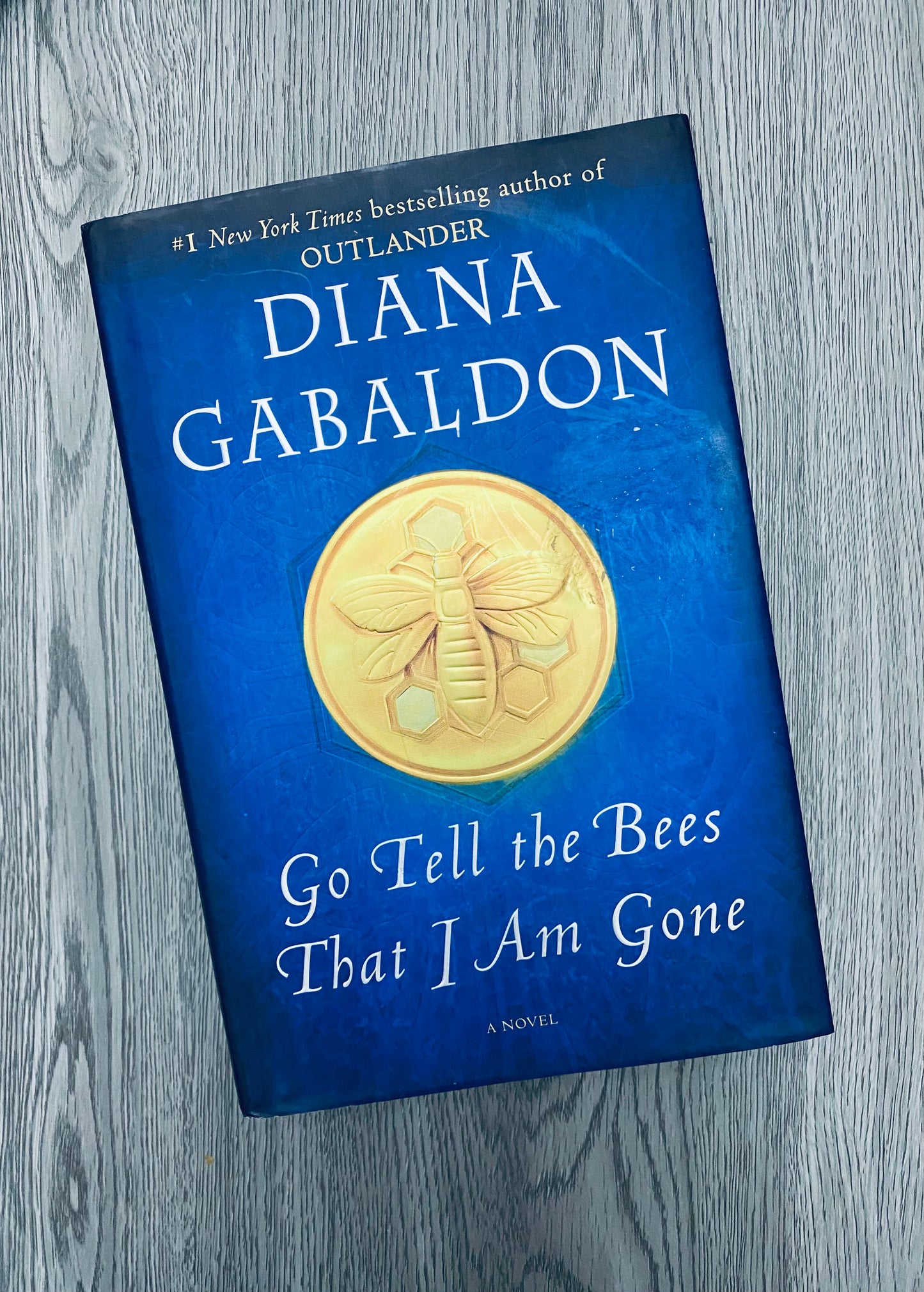 Go Tell The Bees That I Am Gone (Outlander #9) by Diana Gabaldon-Hardcover