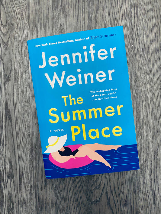 The Summer Place by Jennifer Weiner