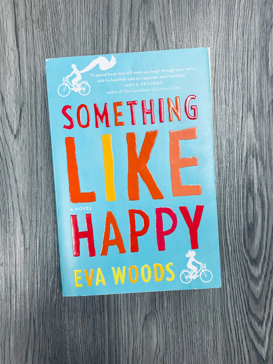 Something Like Happy by Eva Woods