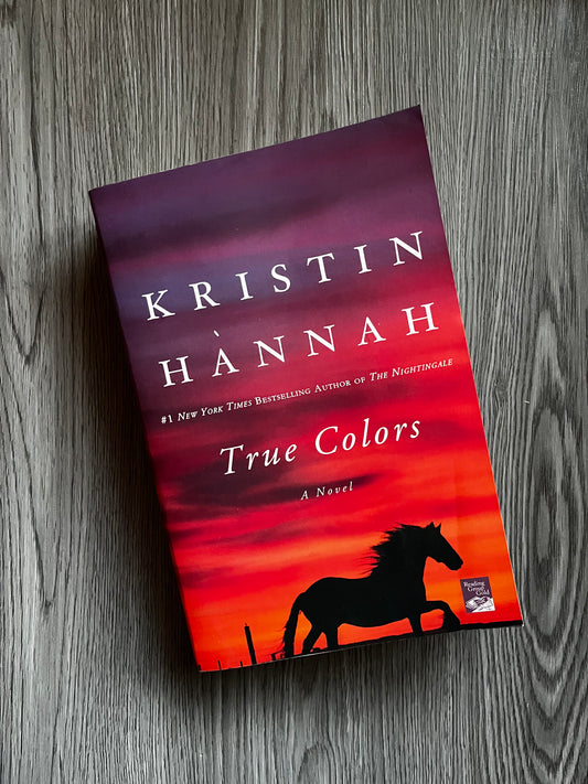 True Colors by Kristin Hannah