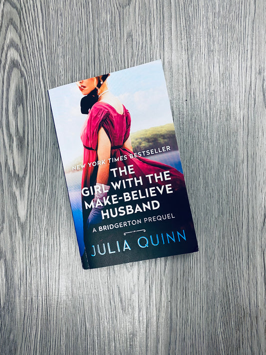 The Girl with the Make-Believe Husband (Rokesbys #2) by Julia Quinn-Used