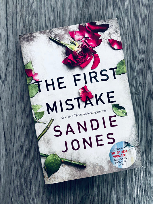 The First Mistake by Sandie Jones