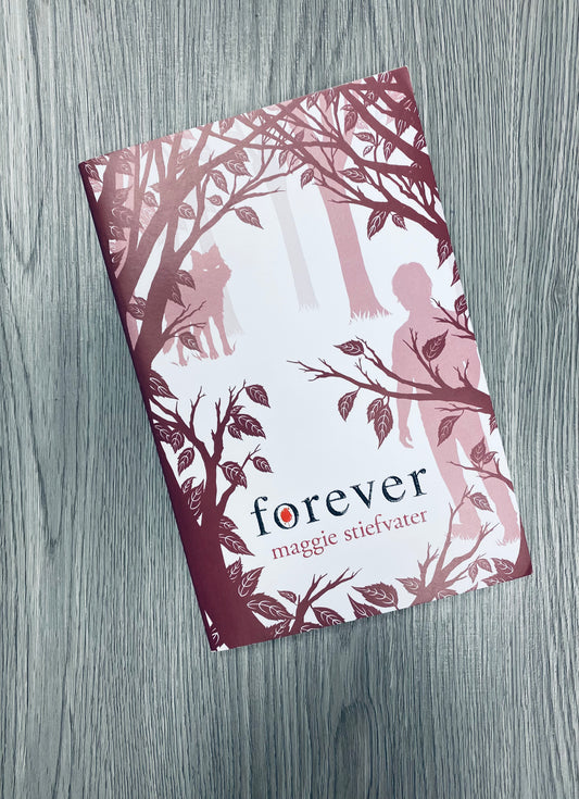 Forever (The Wolves of Mercy Falls #3) by Maggie Stiefvater - Used Hardcover