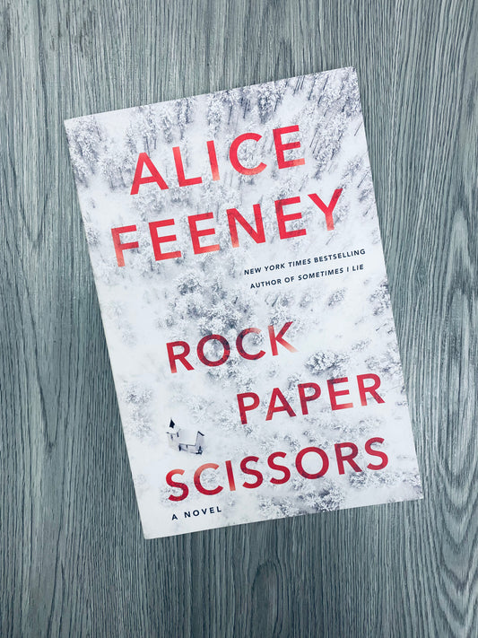 Rock Paper Scissors by Alice Feeney