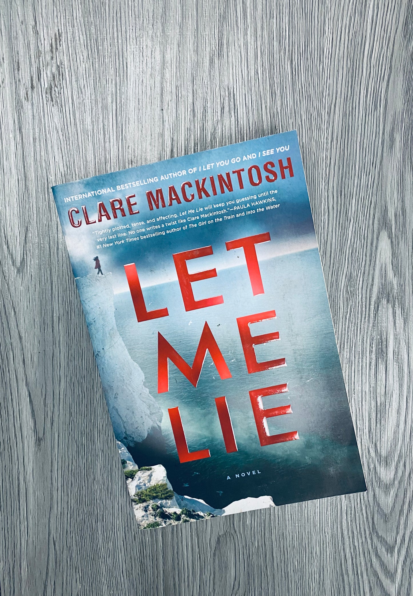 Let Me Lie by Clare Mackintosh