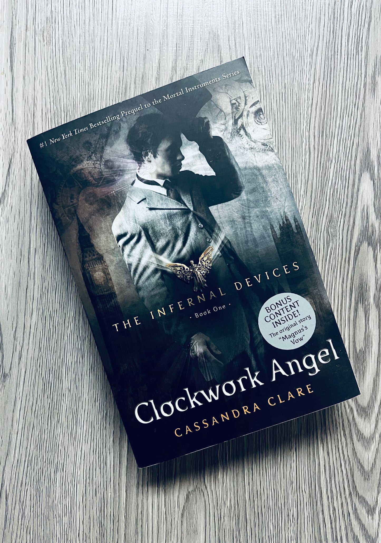 Clockwork Angel (The Infernal Devices #1) by Cassandra Clare