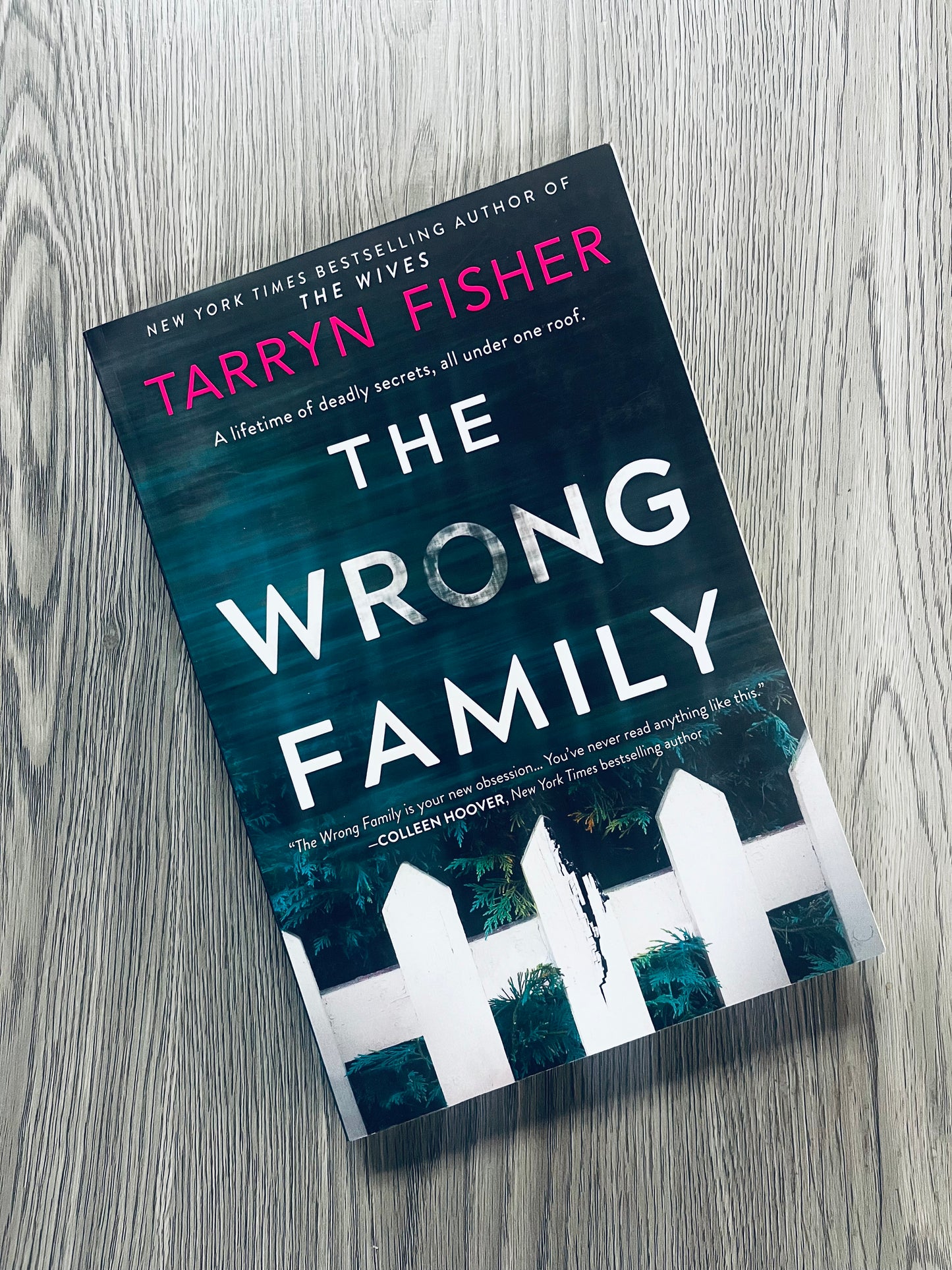 The Wrong Family by Tarryn Fisher