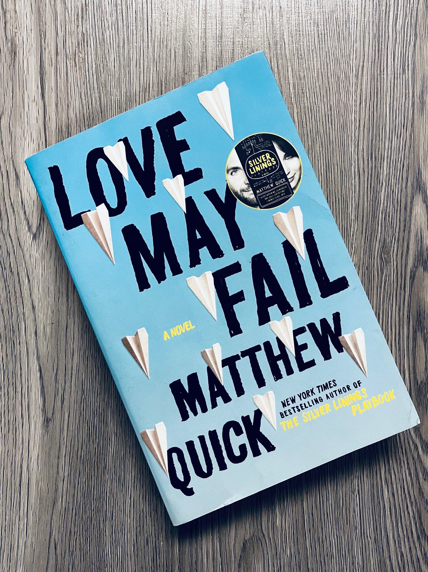 Love May Fail by Matthew Quick