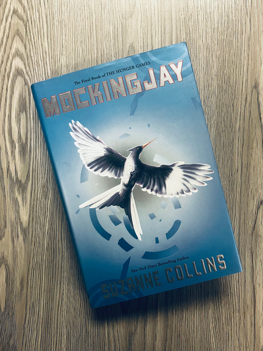 Mockingjay (The Hunger Games #3) by Suzanne Collins