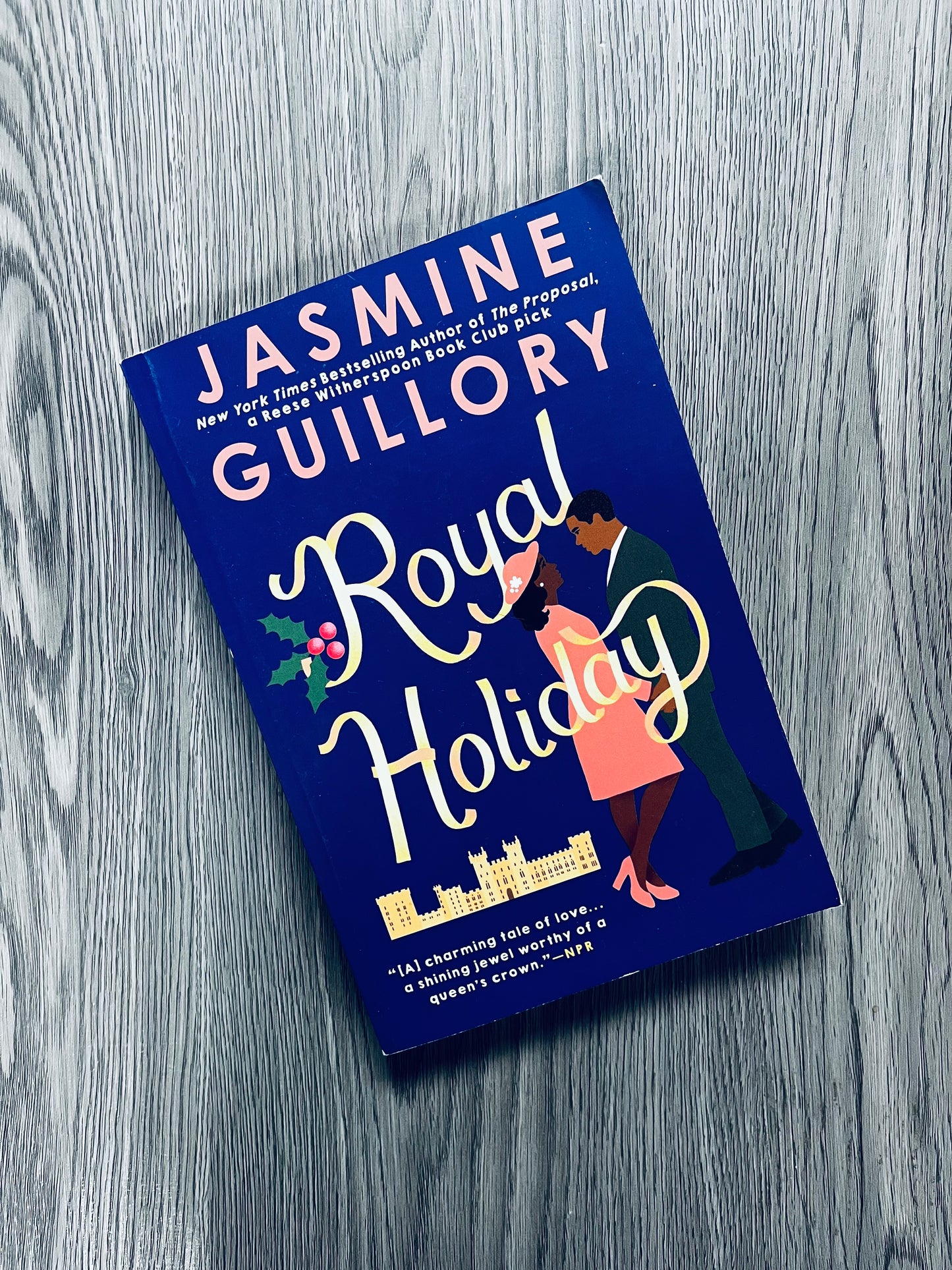 The Royal Holiday (The Wedding Date #4) by Jasmine Guillory