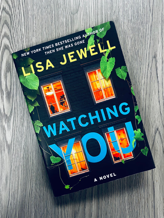 Watching You by Lisa Jewell - Used