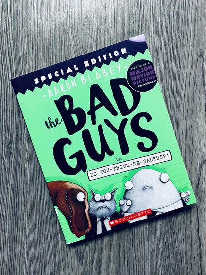 The Bad Guys by Aaron Blabey