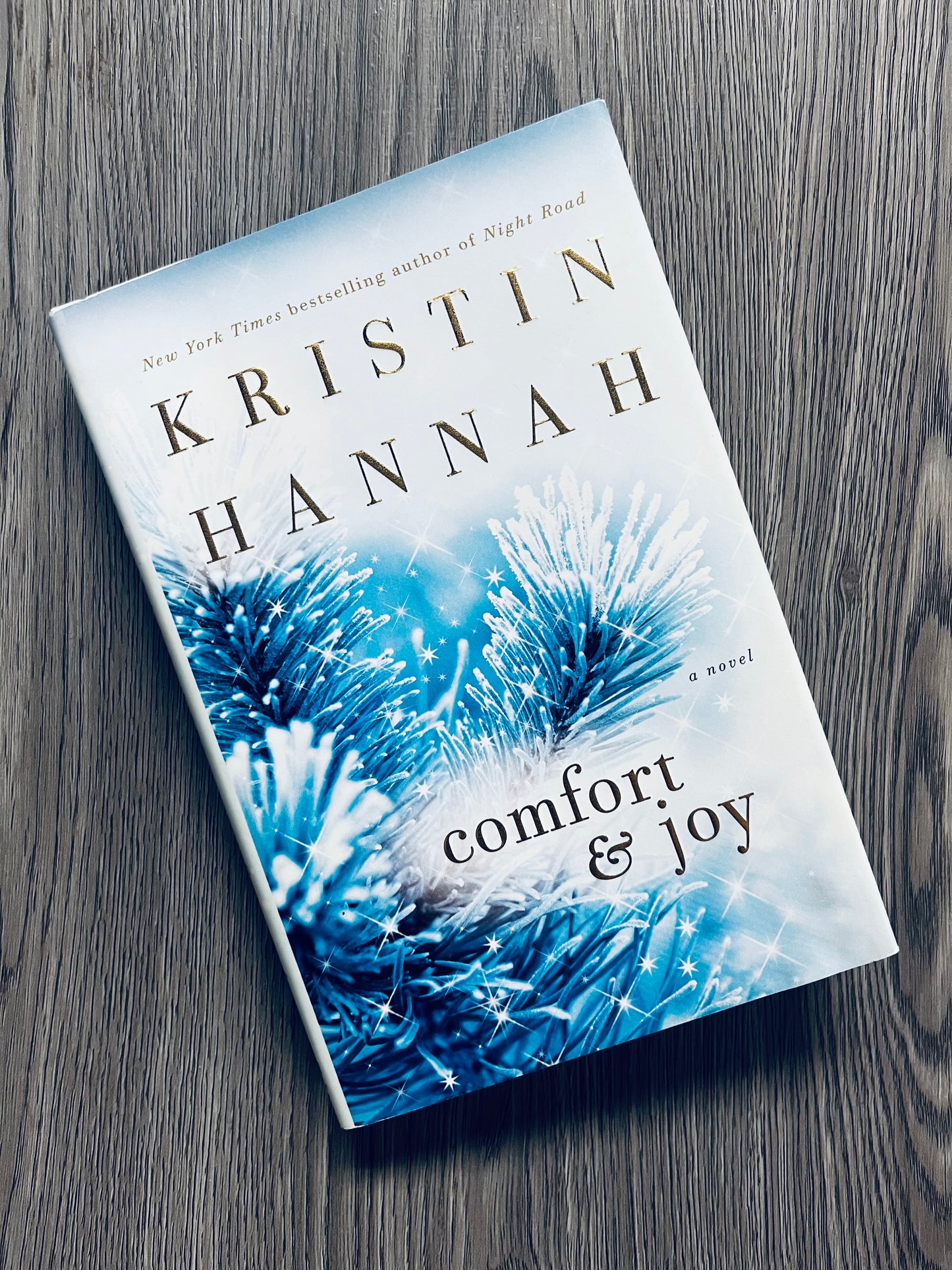 Comfort & Joy by Kristin Hannah-Hardcover Used