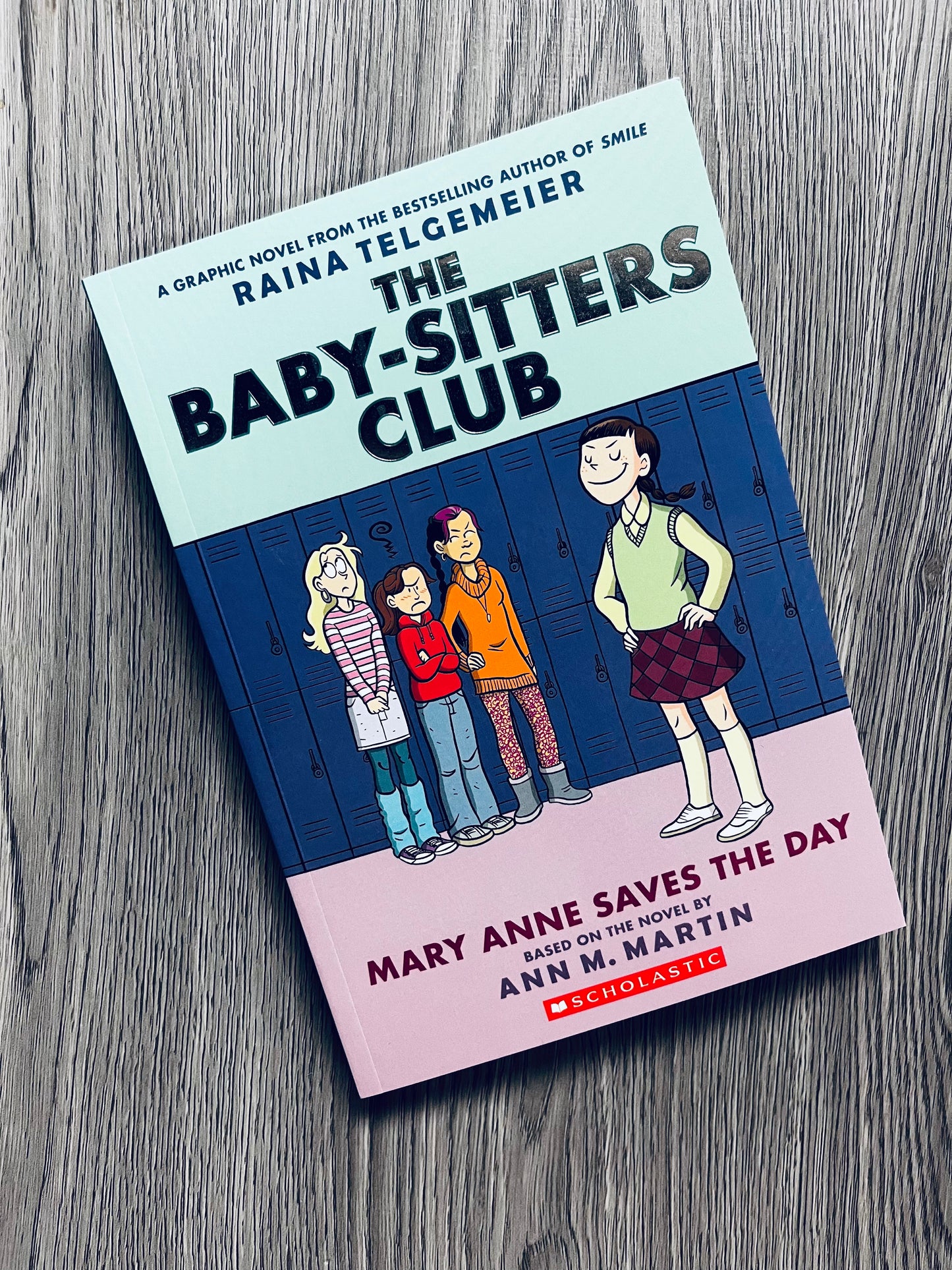 The Baby-Sitters Club Graphic Novels by Raina Telgemeier