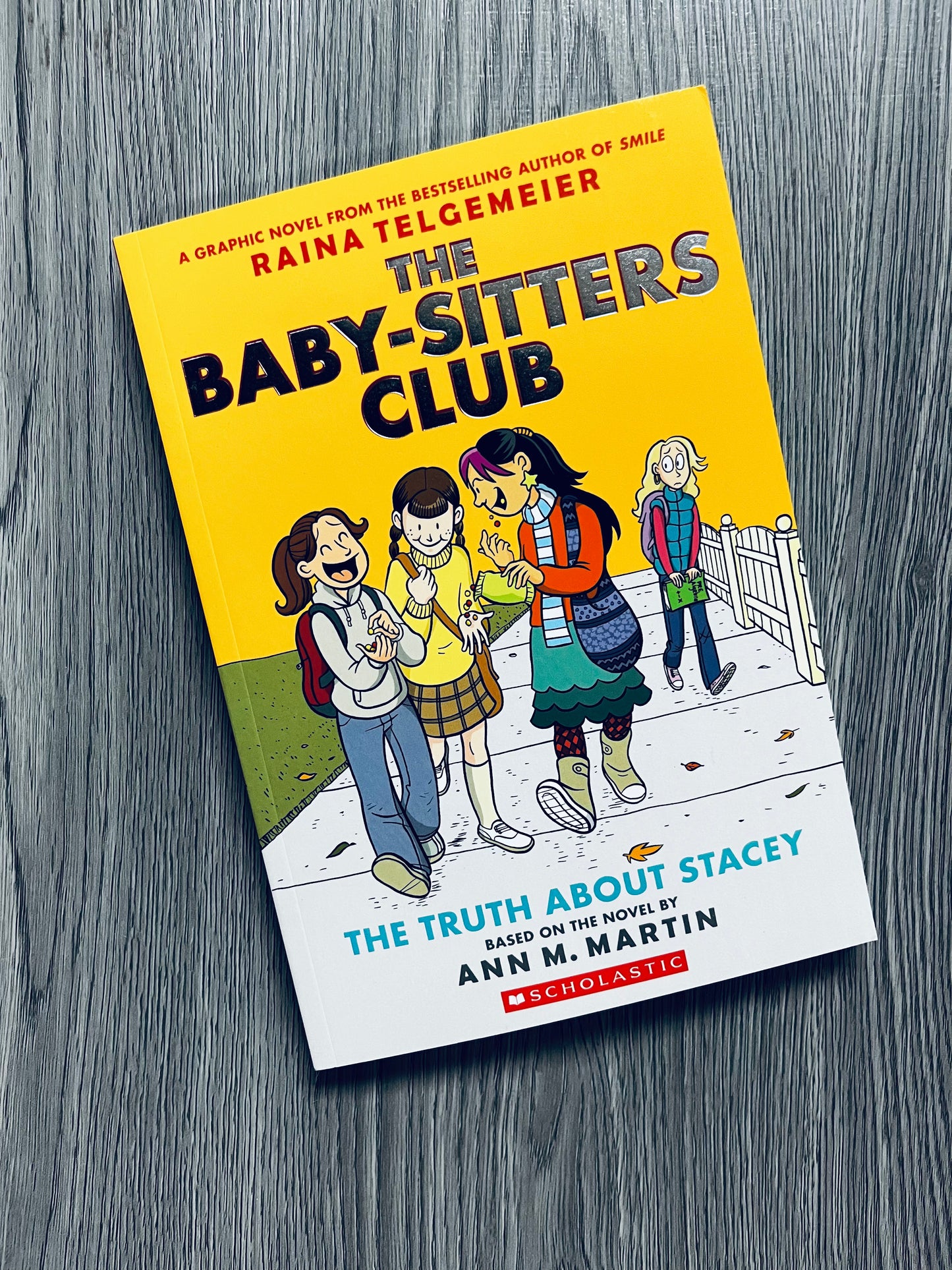 The Baby-Sitters Club Graphic Novels by Raina Telgemeier