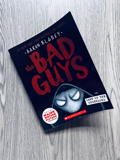 The Bad Guys by Aaron Blabey