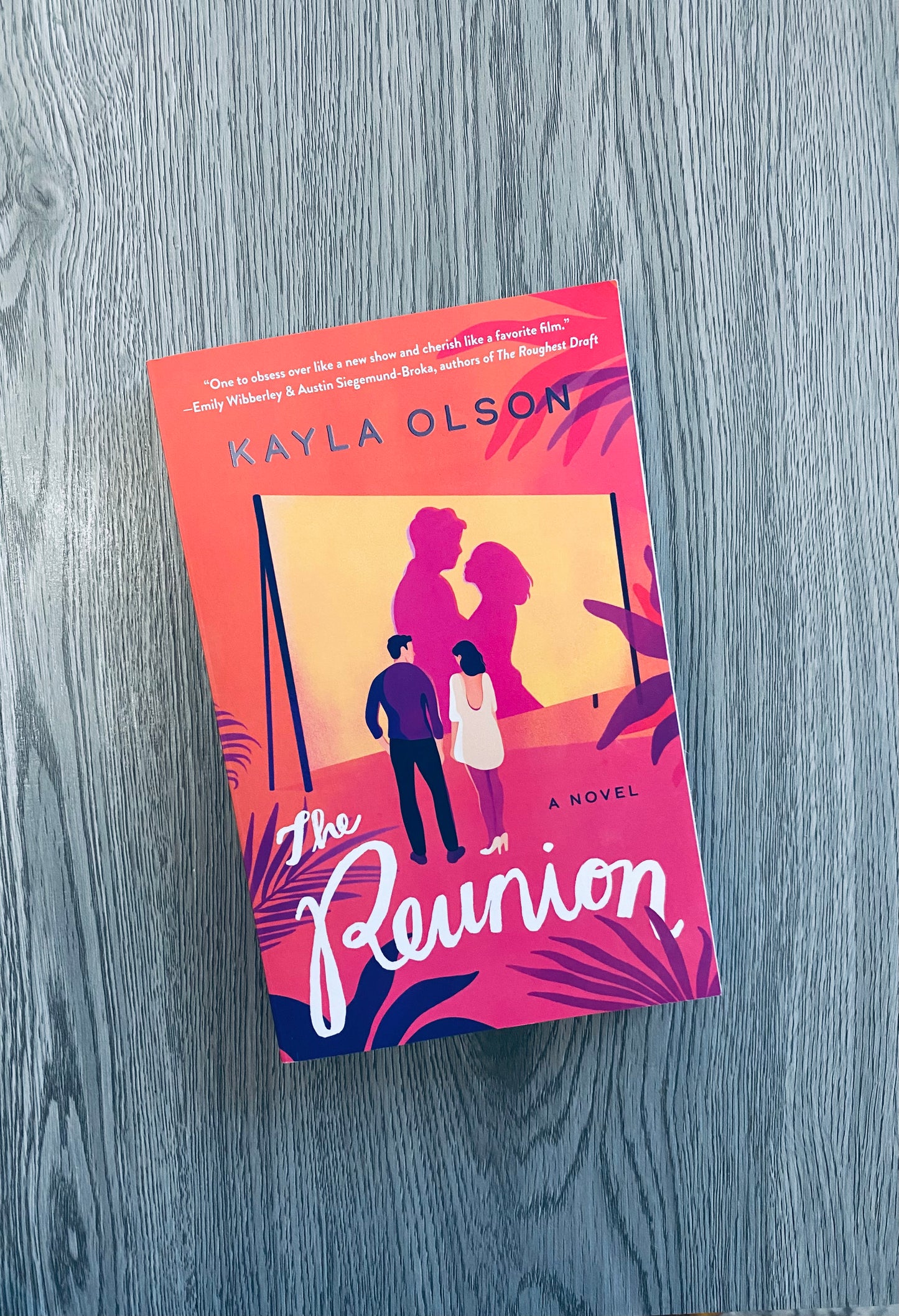 The Reunion by Kayla Olson