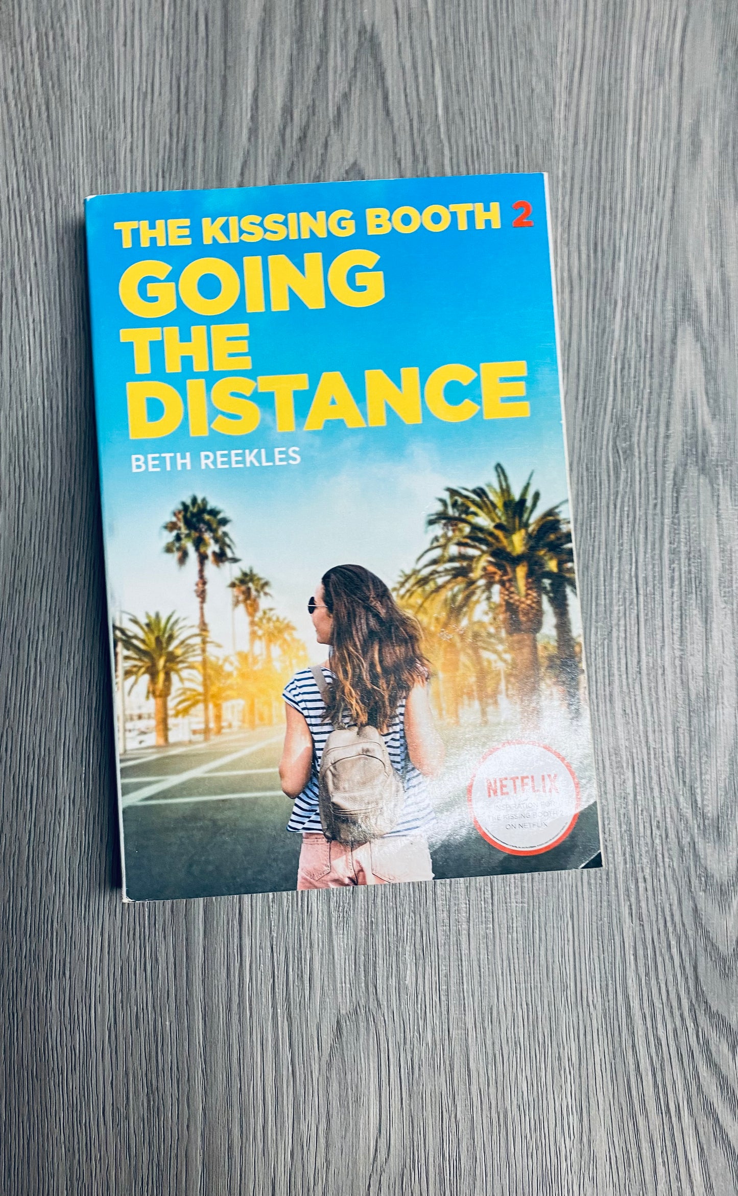 Going the Distance (Kissing Booth #2)