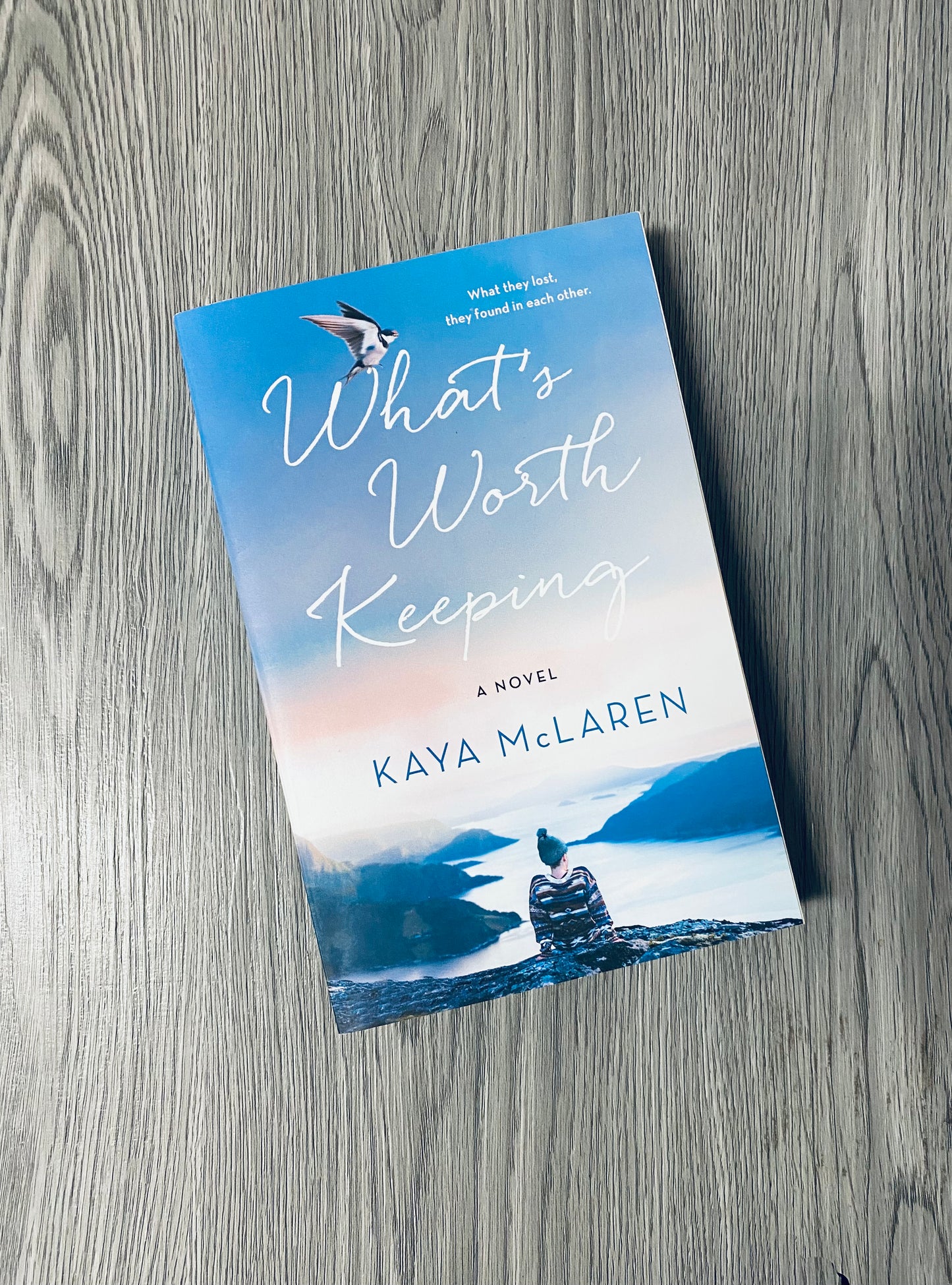 What's Worth Keeping by Maya McLaren