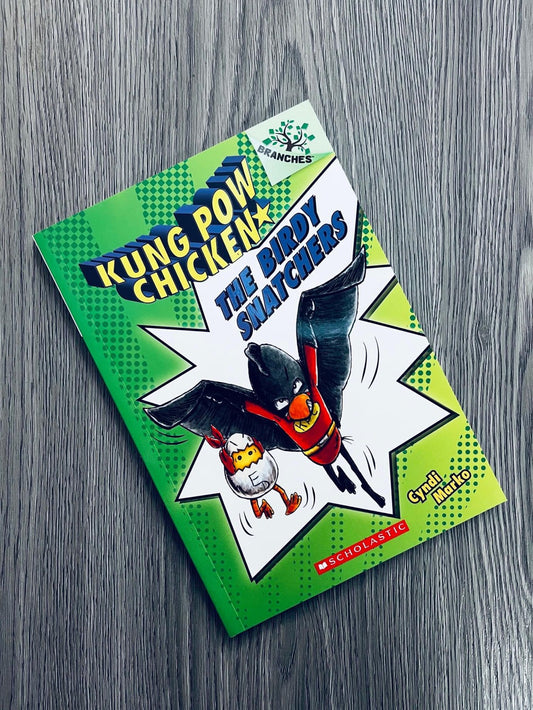 Kung Pow Chicken #3 - The Birdy Snatchers by Cyndi Marko