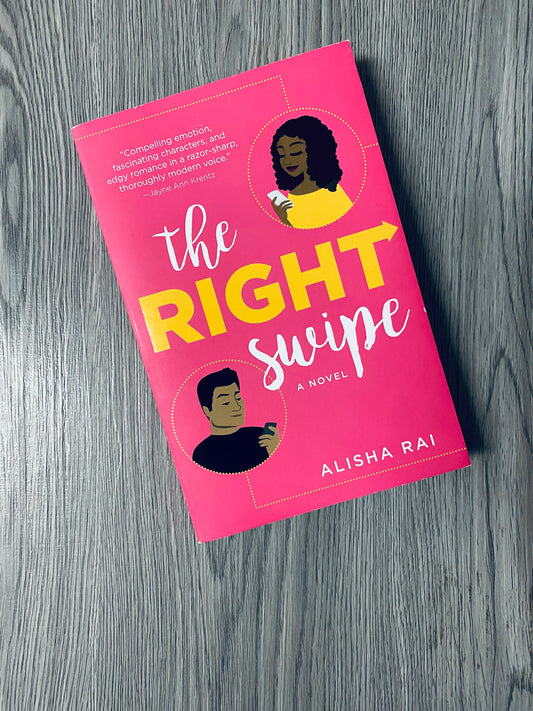 The Right Swipe (Modern Love #1)  by Alisha Rai