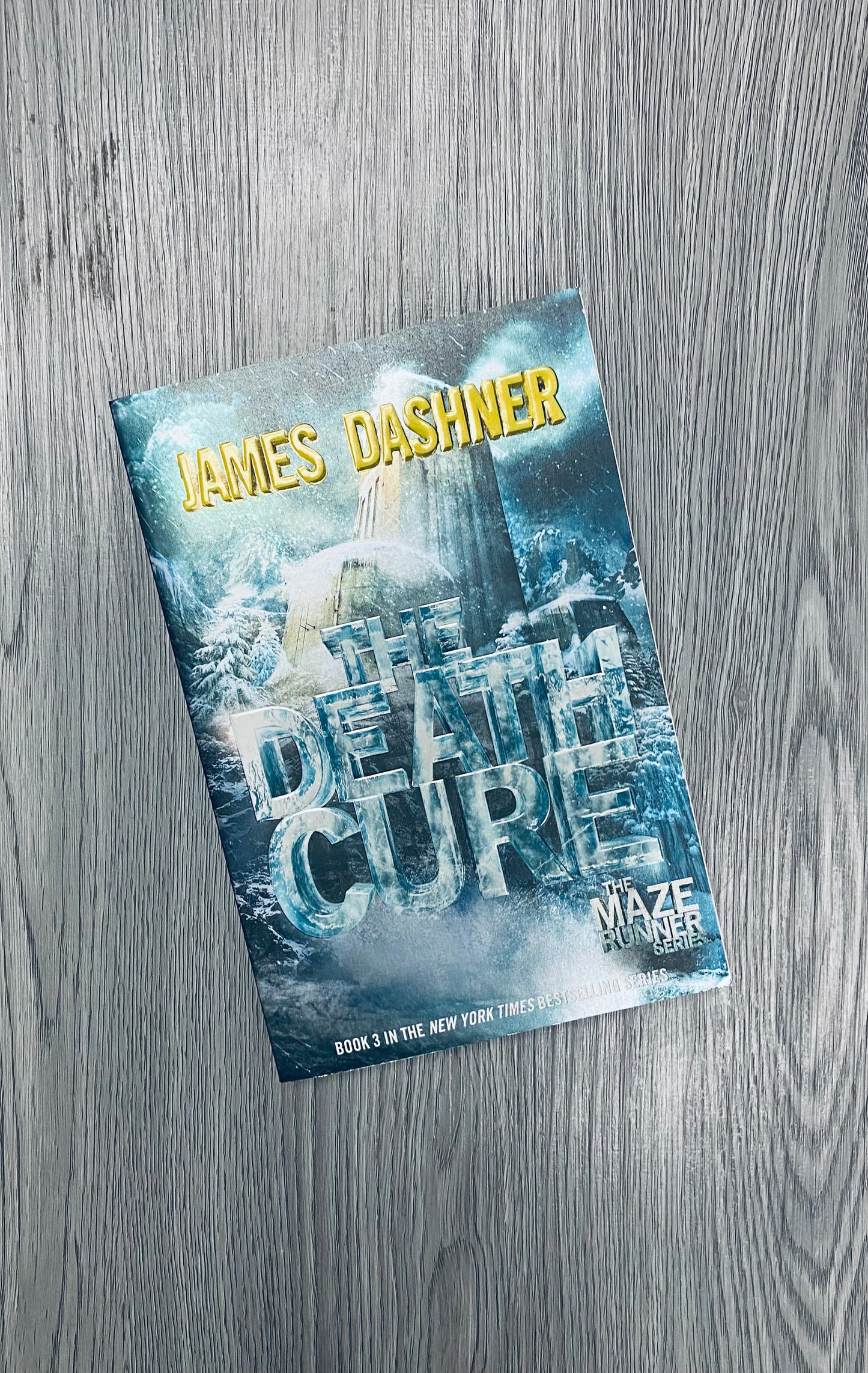 The Death Cure ( The Maze Runner #3) by James Dashner