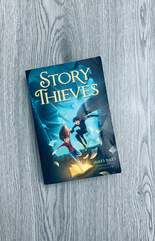 Story Thieves by James Riley