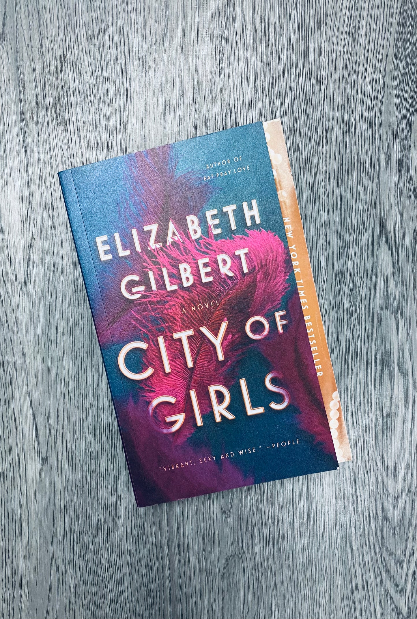 City of Girls by Elizabeth Gilbert