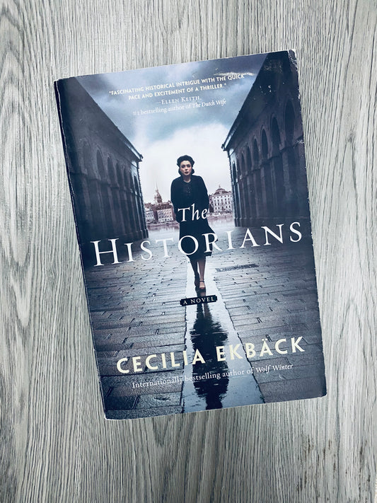 The Historians by Cecilia Ekback