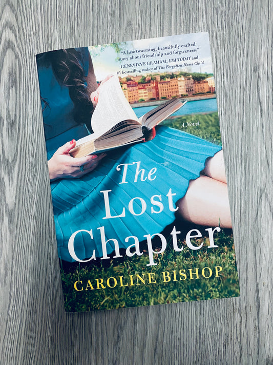The Lost Chapter by Caroline Bishop-Used